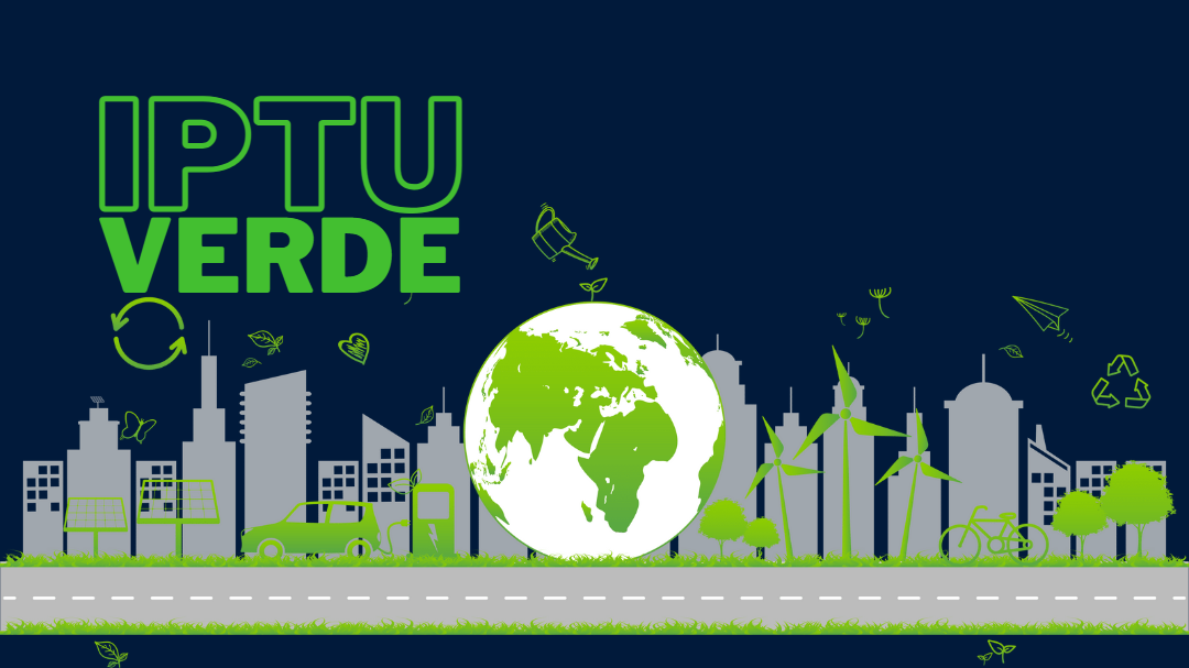 Você está visualizando atualmente IPTU verde: senado aprova PEC que reduzirá o IPTU para imóveis sustentáveis